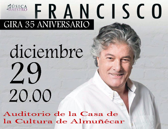 Francisco ofrecerá un concierto en Almuñécar para presentar su trabajo '35'